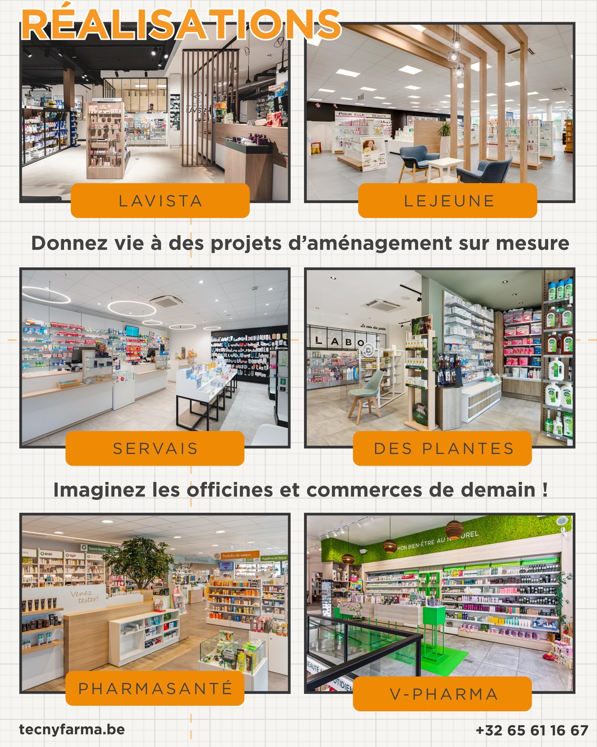 Nos réalisations : Lavista, Lejeune, Servais, Des Plantes, Pharmasanté, V-Pharma